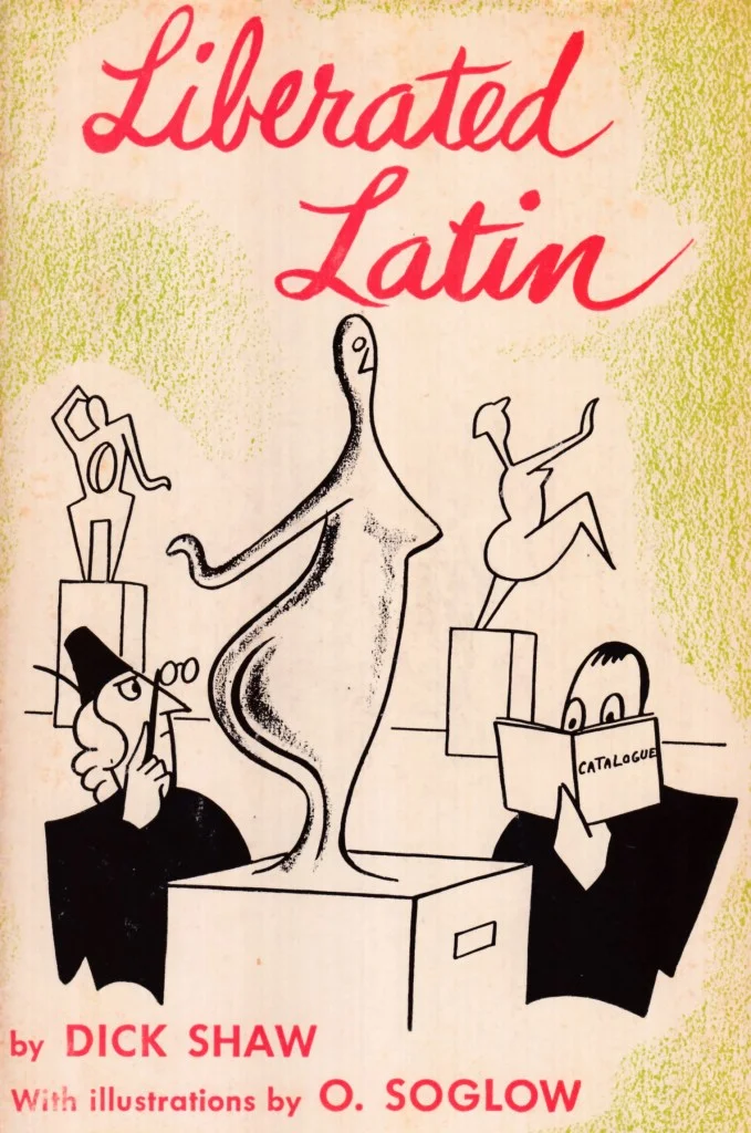 Otto Soglow’s *Liberated Latin* Turns Wordplay Into Cartoons
